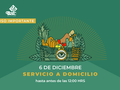 Horario especial de servicio a domicilio.